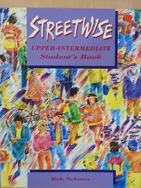 Rob Nolasco - Streetwise - Upper-Intermediate - Student's Book [antikvár]
