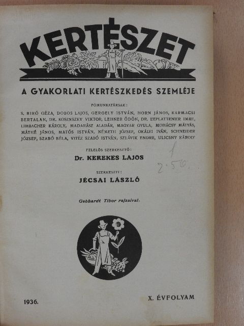 Dobos Lajos - Kertészet 1936. január-december/Növényvédelem 1936. január-december [antikvár]