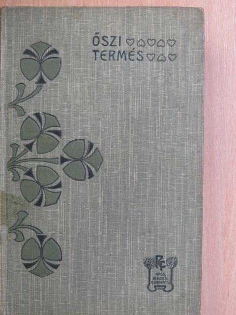 Rákosi Viktor - Őszi termés [antikvár]