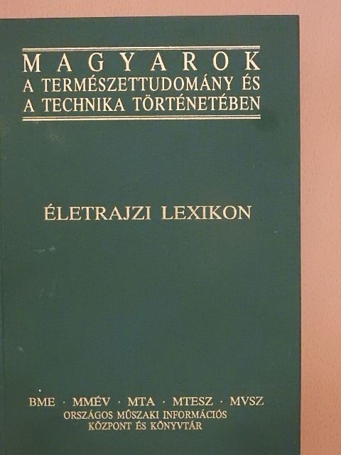 Abonyi Iván - Magyarok a természettudomány és a technika történetében [antikvár]