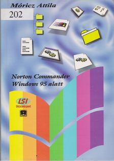 Móricz Attila - Norton Commander Windows 95 alatt [antikvár]
