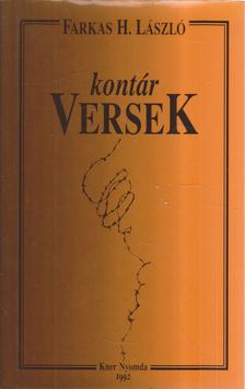 Farkas H. László - Kontár Versek [antikvár]