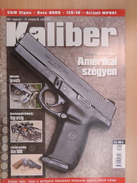 Kaliber 2011. augusztus [antikvár]