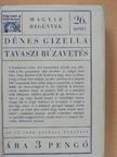 Dénes Gizella - Tavaszi búzavetés [antikvár]