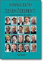 Juhász Elod - Zeneközelben 7