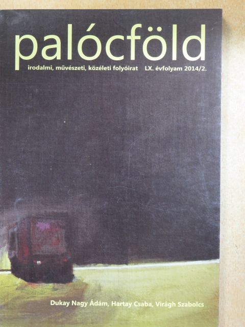 Ardamica Zorán - Palócföld 2014/2. [antikvár]