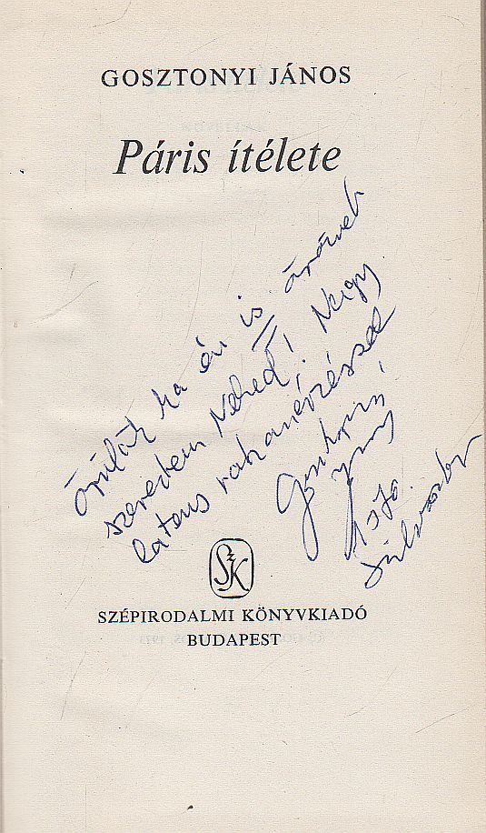 Gosztonyi János - Páris ítélete (dedikált) [antikvár]