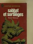 Roland Villeneuve - Sabbat et sortileges [antikvár]