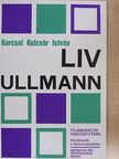 Karcsai Kulcsár István - Liv Ullmann [antikvár]