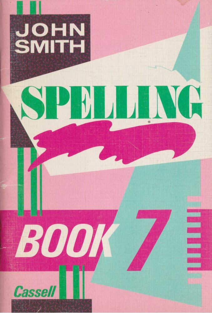 John Smith - Spelling Book 7 [antikvár]