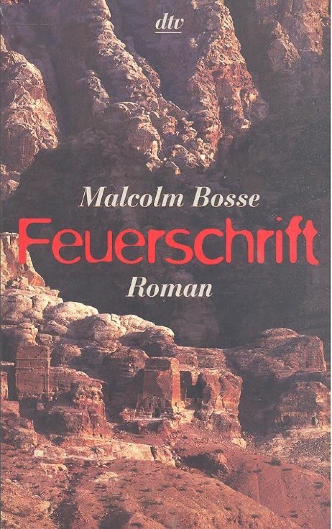 BOSSE, MALCOLM - Feuerschrift [antikvár]