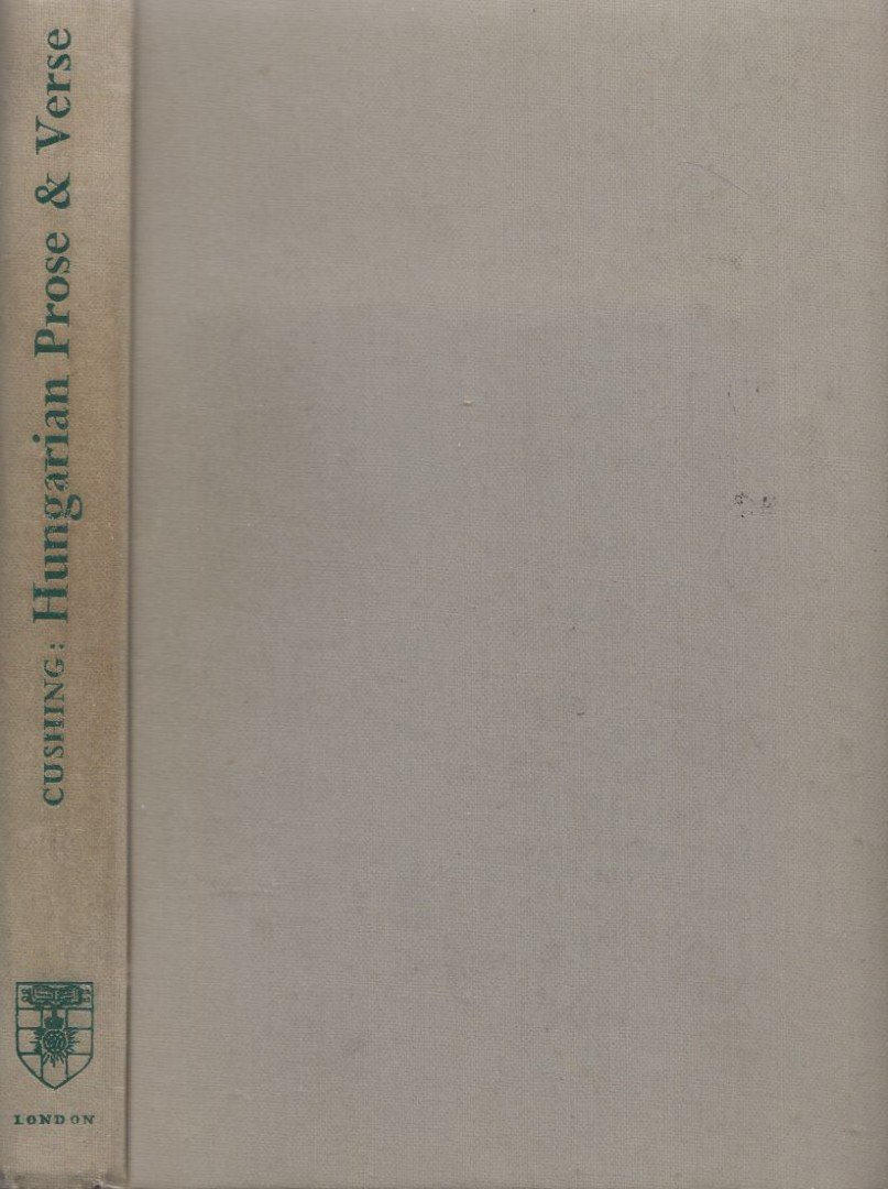 G. F. Cushing - Hungarian Prose and Verse [antikvár]