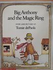 Tomie dePaola - Big Anthony and the Magic Ring [antikvár]