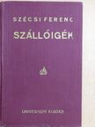 Szécsi Ferenc - Szállóigék [antikvár]