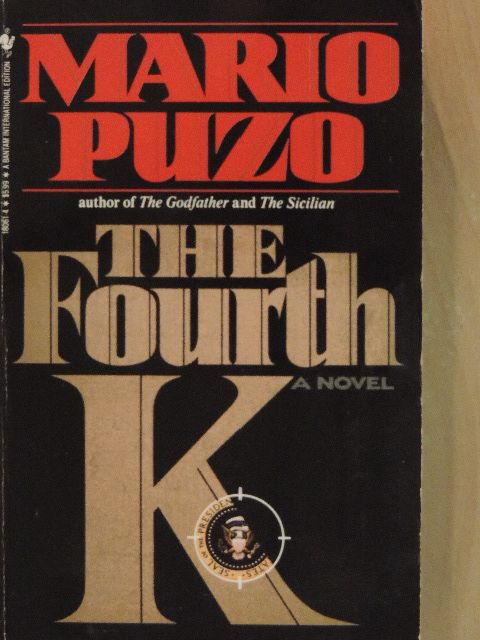 Mario Puzo - The Fourth K [antikvár]