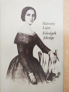 Hatvany Lajos - Feleségek felesége [antikvár]