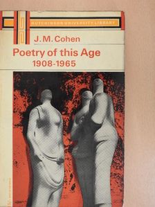 J. M. Cohen - Poetry of this Age [antikvár]