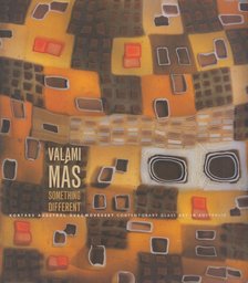 Ébli Gábor - Valami Más / Something Different [antikvár]