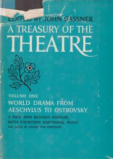 John Gassner - Treasury of the Theatre Volume I. [antikvár]