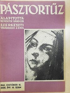 Bartók János - Pásztortűz 1943. október 15. [antikvár]
