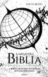 David Beeri - A Megnyílt Biblia - A Biblia aktuális igazságai hétszáz pontban [eKönyv: epub, mobi]