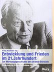 Egon Bahr - Entwicklung und Frieden im 21. Jahrhundert [antikvár]