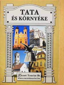 Körmendi Géza - Tata és környéke [antikvár]