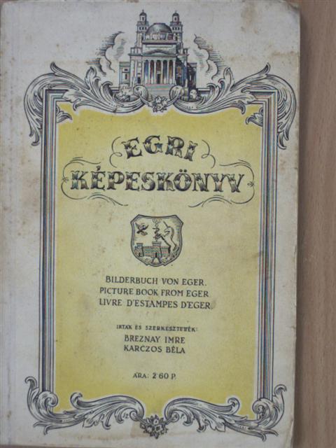 Breznay Imre - Egri képeskönyv [antikvár]