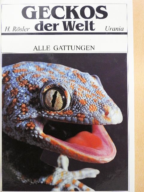 Herbert Rösler - Geckos der Welt [antikvár]