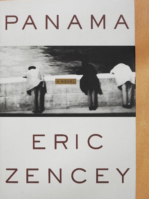 Eric Zencey - Panama [antikvár]