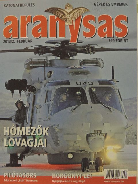 Deák Krisztián - Aranysas 2013. február [antikvár]