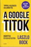 Laszlo Bock - A Google-titok [antikvár]