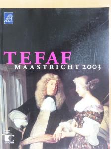 TEFAF Maastricht 2003 [antikvár]