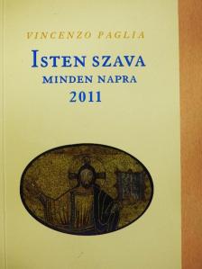 Vincenzo Paglia - Isten szava minden napra 2011 [antikvár]