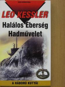 Leo Kessler - Halálos Éberség Hadművelet [antikvár]