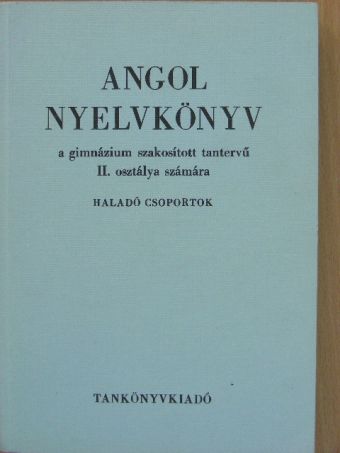 Medgyes Péter - Angol nyelvkönyv II. [antikvár]