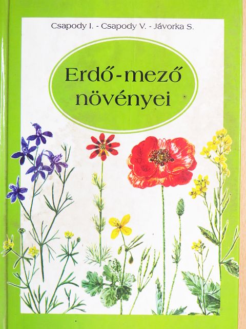 Dr. Csapody István - Erdő-mező növényei [antikvár]