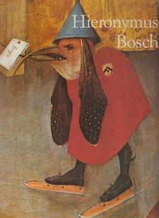 Walter Bosing - Hieronymus Bosch [antikvár]