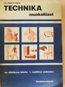 Dr. Németh Tibor - Technika munkafüzet [antikvár]