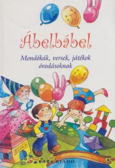 Imre Zsuzsánna és Péter Kinga - Ábelbábel [antikvár]
