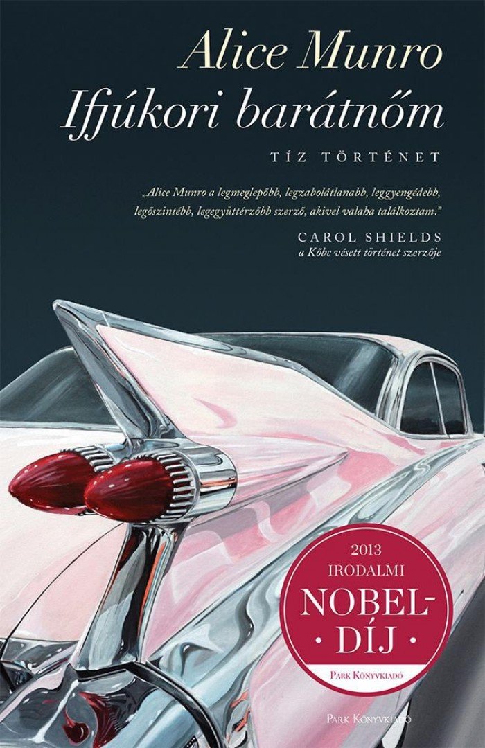 Alice Munro - Ifjúkori barátnőm [antikvár]