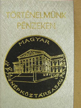 Gedai István - Történelmünk pénzeken (minikönyv) [antikvár]