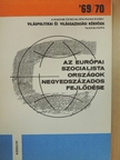 Sütő Ottó - Az európai szocialista országok negyedszázados fejlődése [antikvár]