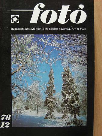 Győri Lajos - Fotó 1978. december [antikvár]
