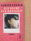 Günter Seuren - Die Asche der Davidoff [antikvár]