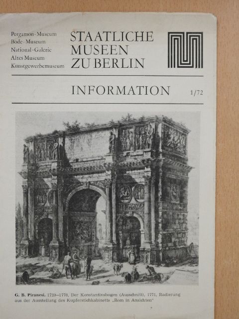 Staatliche Museen zu Berlin - Information 1/72 [antikvár]