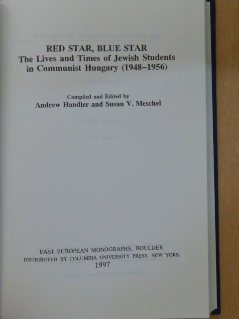 Andrew Handler - Red Star, Blue Star [antikvár]