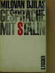 Milovan Djilas - Gespräche mit Stalin [antikvár]