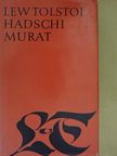 Lew Tolstoi - Hadschi Murat [antikvár]