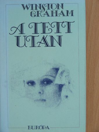 Winston Graham - A tett után [antikvár]